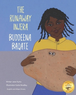 The Runaway Injera: An Ethiopian Fairy Tale in Afaan Oromo and English by Ready Set Go Books