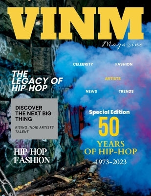 ViNM Magazine: The 50th Hip-Hop Anniversary Edition by Davis, Simona