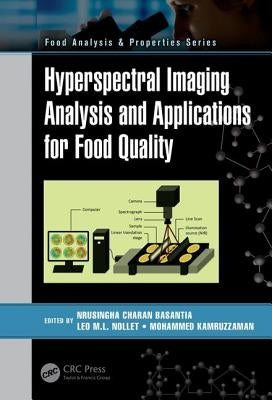 Hyperspectral Imaging Analysis and Applications for Food Quality by Basantia, N. C.
