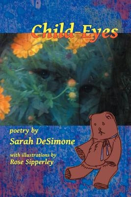 Child-Eyes by Sipperley, Rose