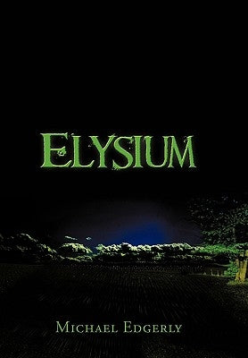 Elysium by Edgerly, Michael
