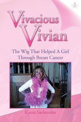 Vivacious Vivian by Sacksteder, Karen