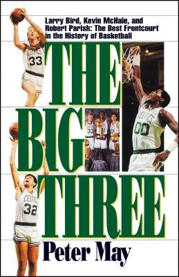 The Big Three by May, Peter
