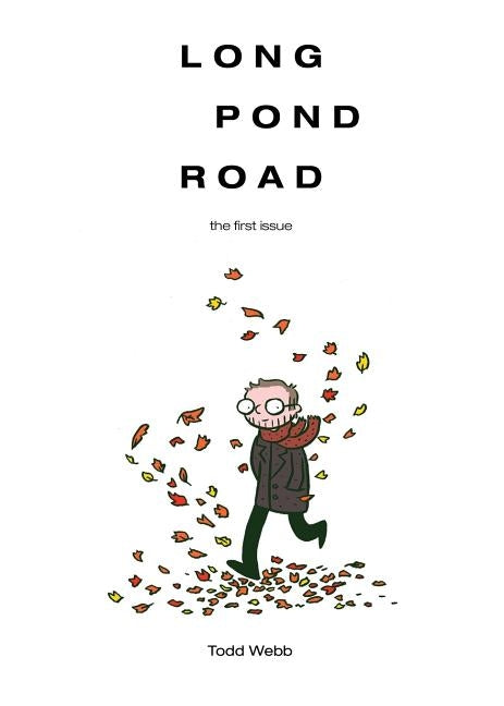 Long Pond Road: the first issue by Webb, Todd