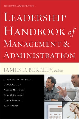Leadership Handbook of Management and Administration by Berkley, James D.
