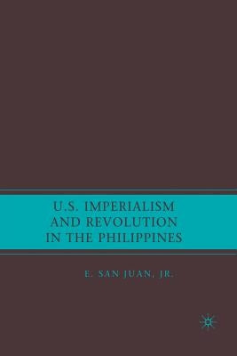 U.S. Imperialism and Revolution in the Philippines by Loparo, Kenneth A.