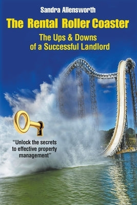 The Rental Roller Coaster by Allensworth, Sandra