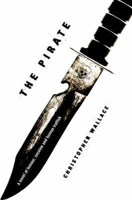 The Pirate by Wallace, Christopher