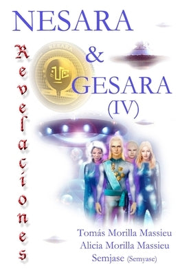 NESARA & GESARA... Revelaciones... by Morilla Massieu, TomÃ¡s