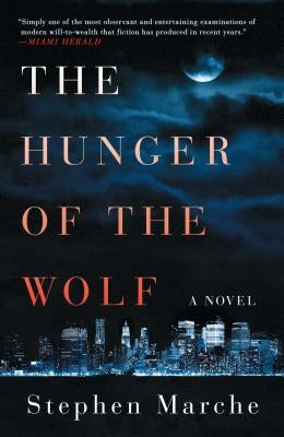 The Hunger of the Wolf by Marche, Stephen