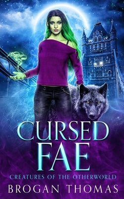 Cursed Fae by Thomas, Brogan