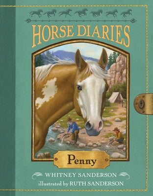 Horse Diaries #16: Penny by Sanderson, Whitney