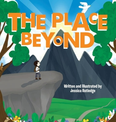 The Place Beyond by Rutledge, Jessica