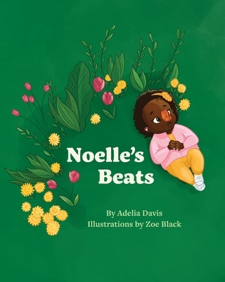 Noelle's Beats by Davis, Adelia