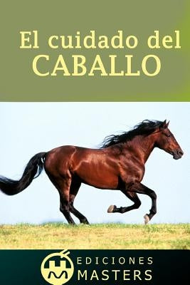 El cuidado del caballo by Agusti, Adolfo Perez