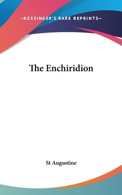 The Enchiridion by St Augustine