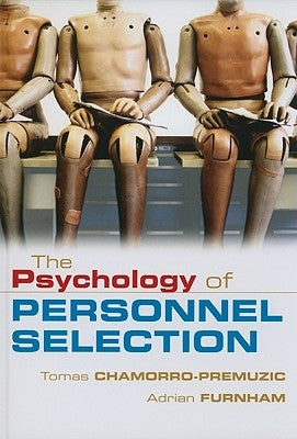 The Psychology of Personnel Selection by Chamorro-Premuzic, Tomas