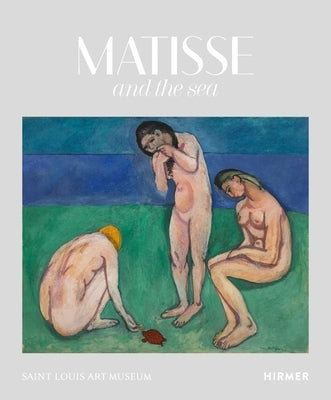 Matisse and the Sea by Kelly, Simon