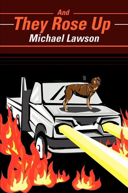 And They Rose Up by Lawson, Michael