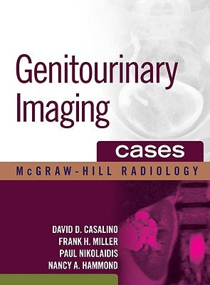 Genitourinary Imaging Cases by Casalino, David D.