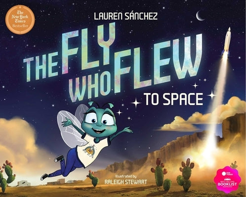 The Fly Who Flew to Space by SÃ¡nchez Bezos, Lauren
