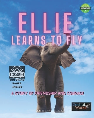 "Ellie Learns to Fly" by Works, Dieshablu