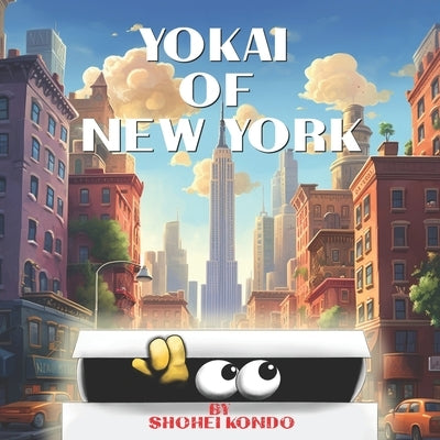 Yokai of New York by Kondo, Shohei