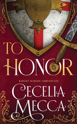 To Honor by Mecca, Cecelia