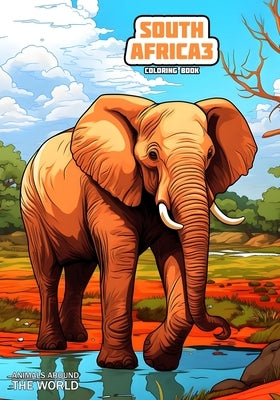 Animals around the world - South Africa 3: Coloring Book by Orrore, Tom