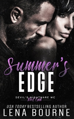 Summer's Edge (Devil's Nightmare MC Next Generation, Book 5) by Bourne, Lena