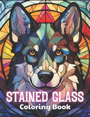 Stained Glass Dog Coloring Book: High Quality +100 Adorable Designs by Prohaska, Zechariah