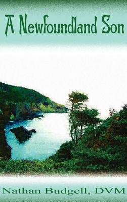 A Newfoundland Son by Budgell, Nathan