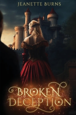 Broken Deception by Burns, Jeanette