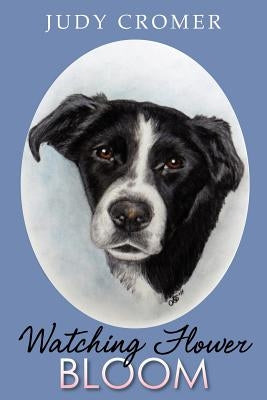 Watching Flower Bloom by Cromer, Judy