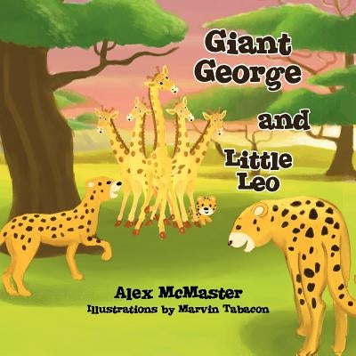 Giant George and Little Leo by McMaster, Alex