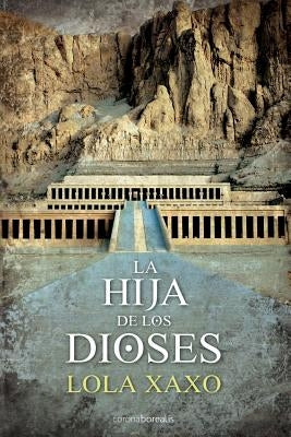 La Hija de los Dioses by Xaxo, Lola