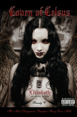 Coven of Celsus - Elizabeth: an erotic horror by Santerineross, John