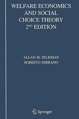 Welfare Economics and Social Choice Theory by Feldman, Allan M.