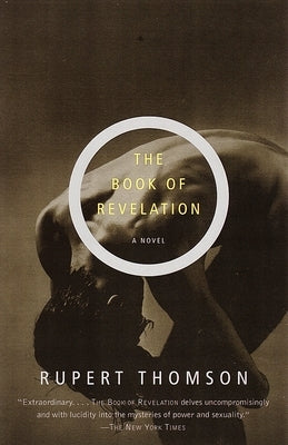 The Book of Revelation: Rupert Thomson by Thomson, Rupert
