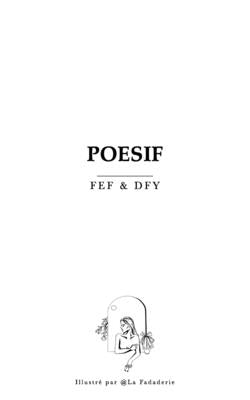 Poesif: Les plus belles citations et plus beaux poèmes by Dfy