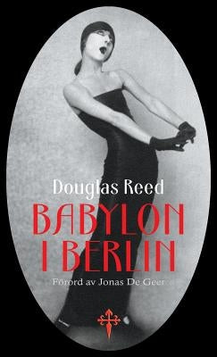 Babylon i Berlin by Reed, Douglas
