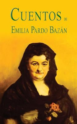 Cuentos by Pardo Bazan, Emilia