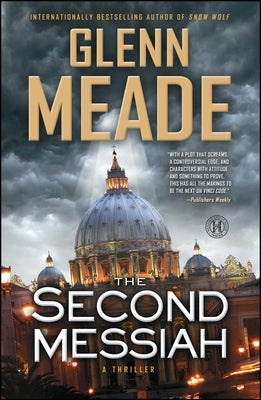 The Second Messiah: A Thriller by Meade, Glenn