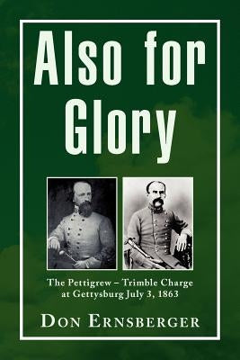 Also for Glory by Ernsberger, Don