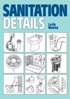 Sanitation Details by Woolley, L.
