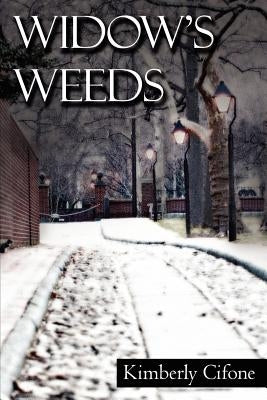 Widow's Weeds by Cifone, Kimberly