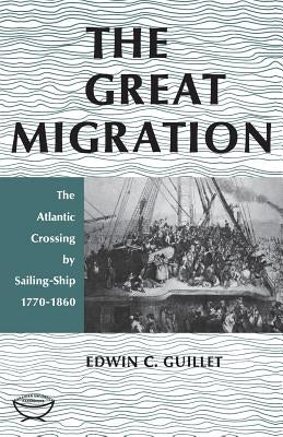 The Great Migration (Second Edition) by Guillet, Edwin