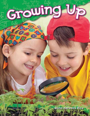Growing Up by Herweck Rice, Dona