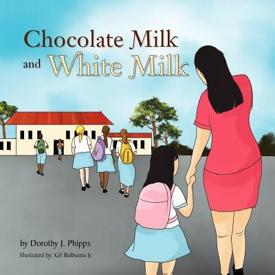 Chocolate Milk and White Milk by Phipps, Dorothy