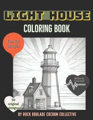 Light House: Coloring Book by Mahoney, Erin D.